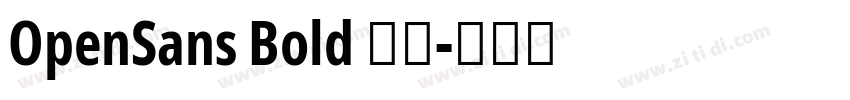 OpenSans Bold 粗体字体转换